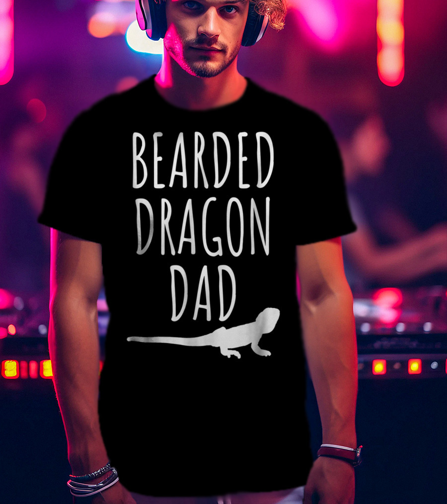 Bearded Dragon Dad Reptile Enthusiast T-Shirt