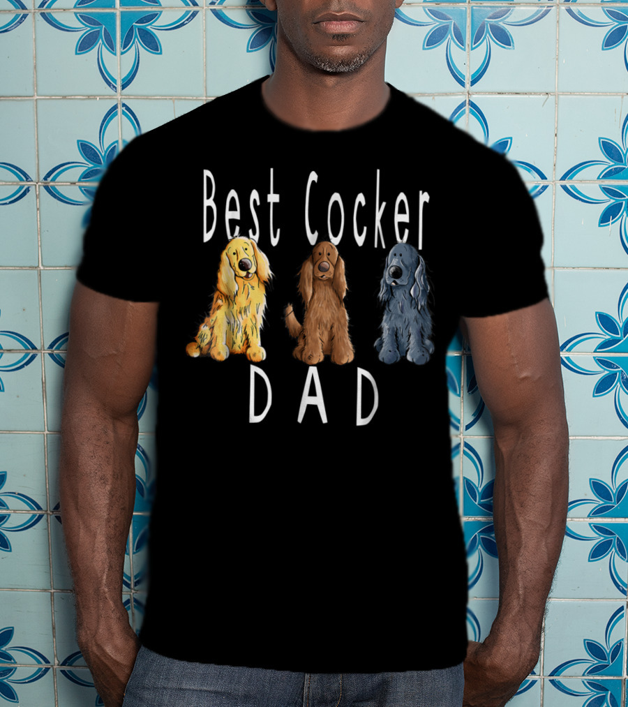 Best Cocker Spaniel Dad Dog Breed Men Kids76 T-Shirt