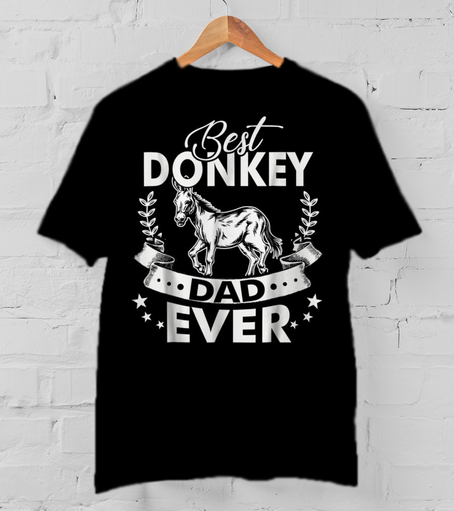 Best Donkey Dad Ever T-Shirt
