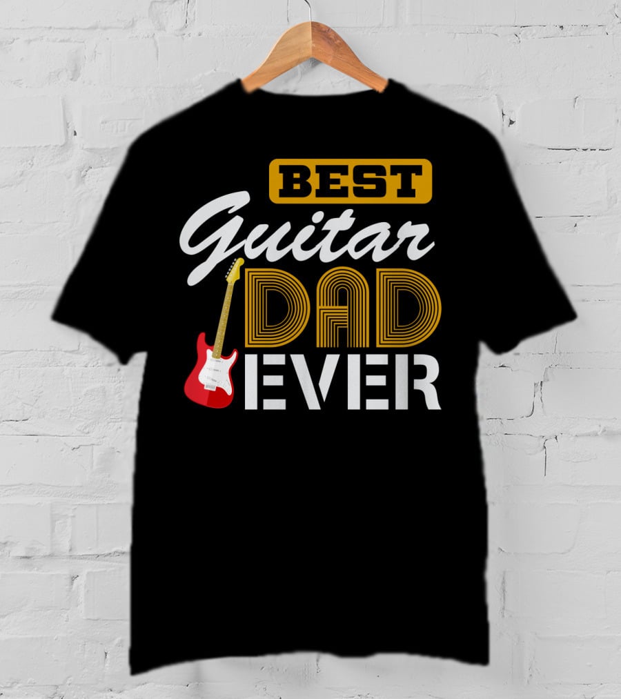 Best Guitar Dad Ever Electric Guitarist Father's Day T-Shirt