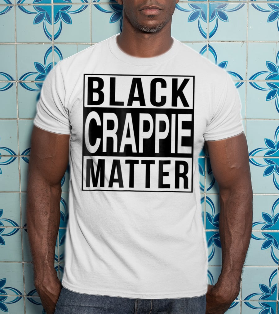 Black Crappie Matter Grandpa 15 T-Shirt