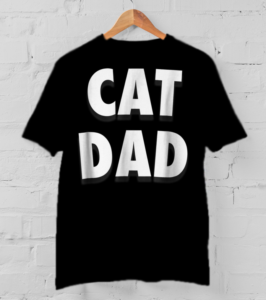 CAT DAD T-Shirt