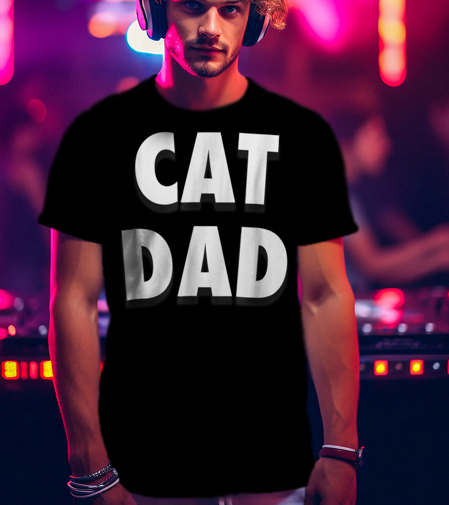 CAT DAD T-Shirt