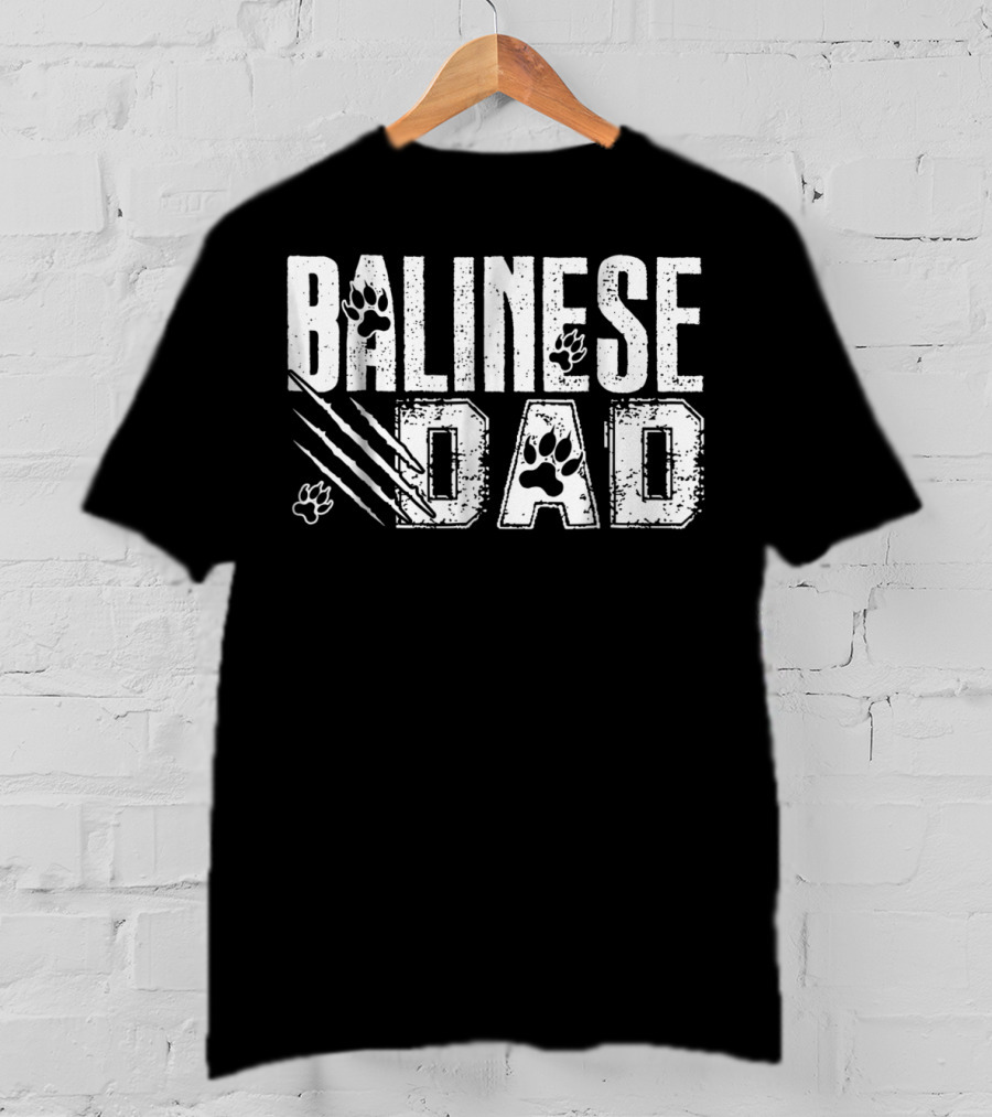 Balinese Dad Paw Prints Claw Marks S68 T-Shirt