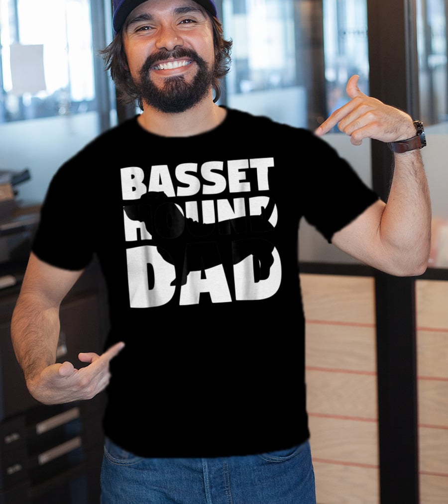 Basset Hound Dad Basset Hound Father Dog Dad T-Shirt