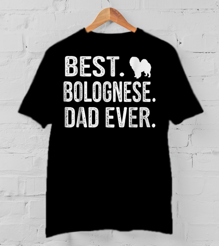 Best Bolognese Dad Ever Bichon Dog T-Shirt