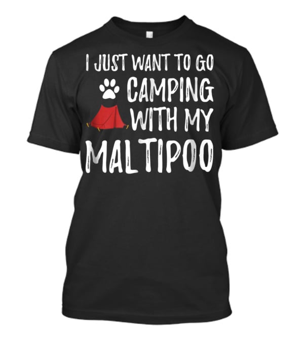 Camping With My Maltipoo For Funny Dog Mom Or Dog Dad Camper91 T-Shirt