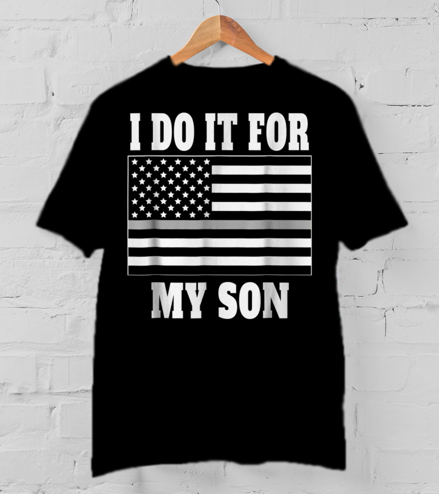 Corrections Officer Dad Thin Gray Line I Do It For My Son T-Shirt