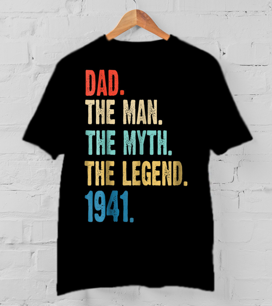 Dad The Man The Myth The Legend 1941 T-Shirt
