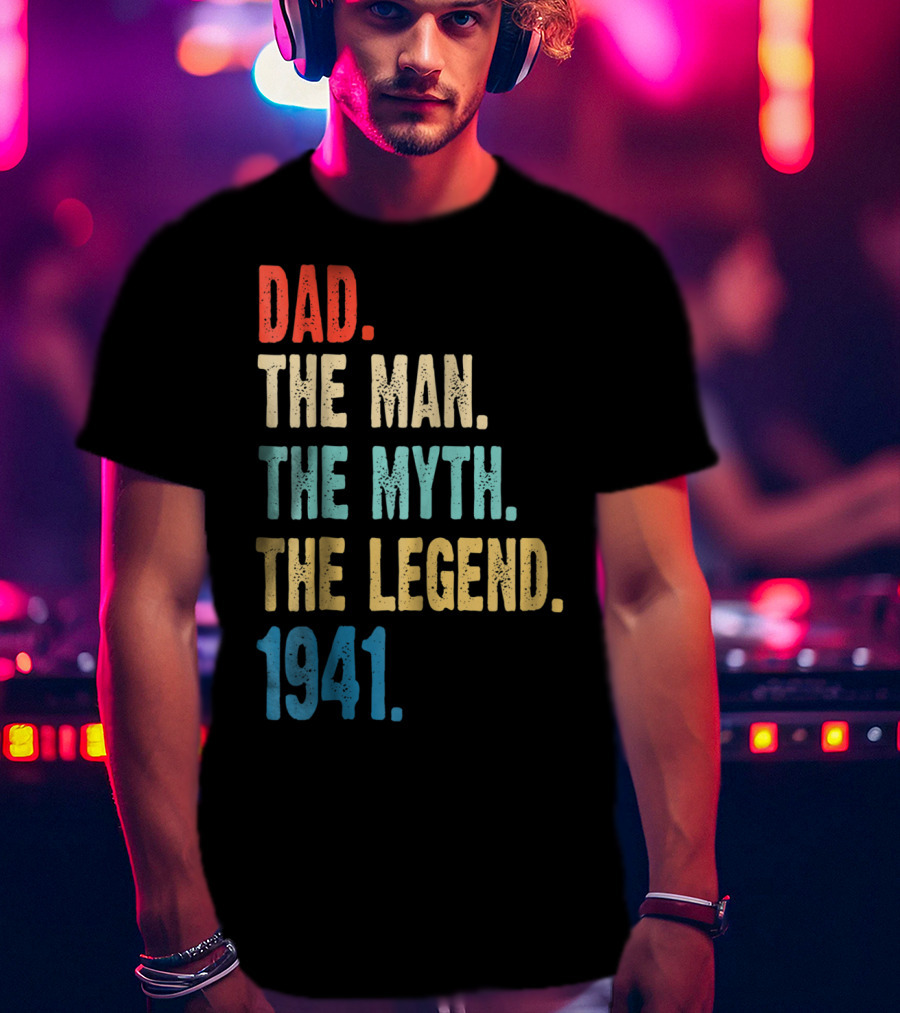 Dad The Man The Myth The Legend 1941 T-Shirt