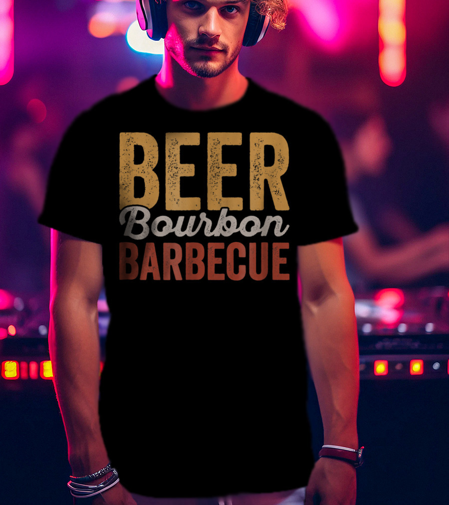 Beer Bourbon Barbecue For Backyard Grilling Dad33 T-Shirt