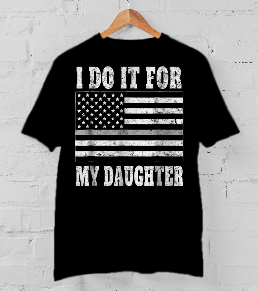 Corrections Officer Dad Thin Gray Line I Do It For My Daughter American Flag T-Shirt