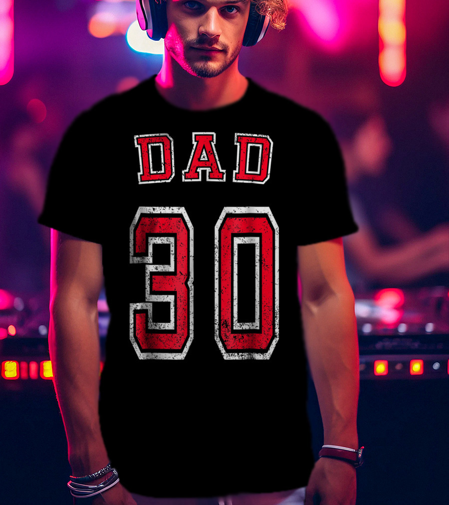 Dad 30 Distressed Football Birthday T-Shirt