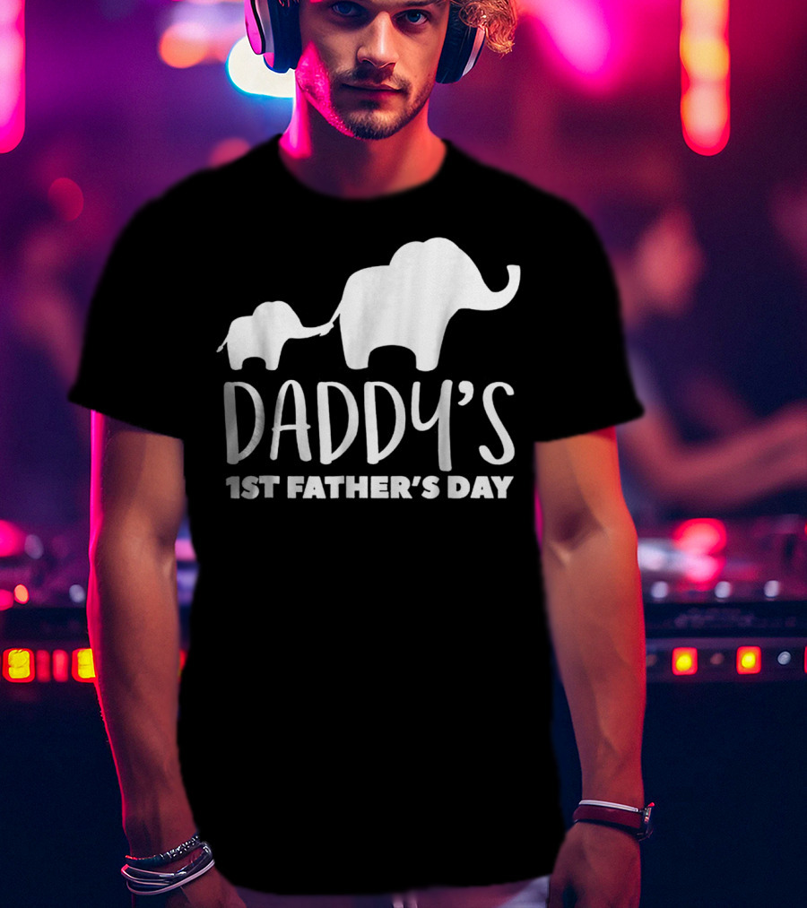 Daddy's 1st Father's Day Elephant87 T-Shirt