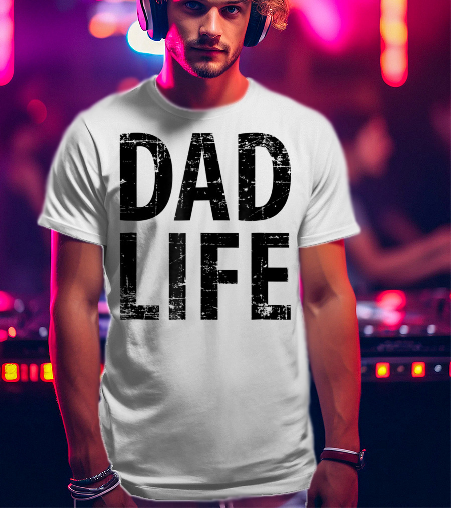 Dad Life Distressed Vintage Dark T-Shirt
