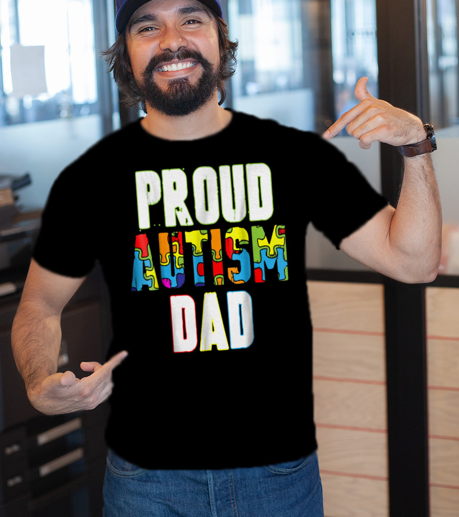 PROUD AUTISM DAD Autism Awareness Product T-Shirt