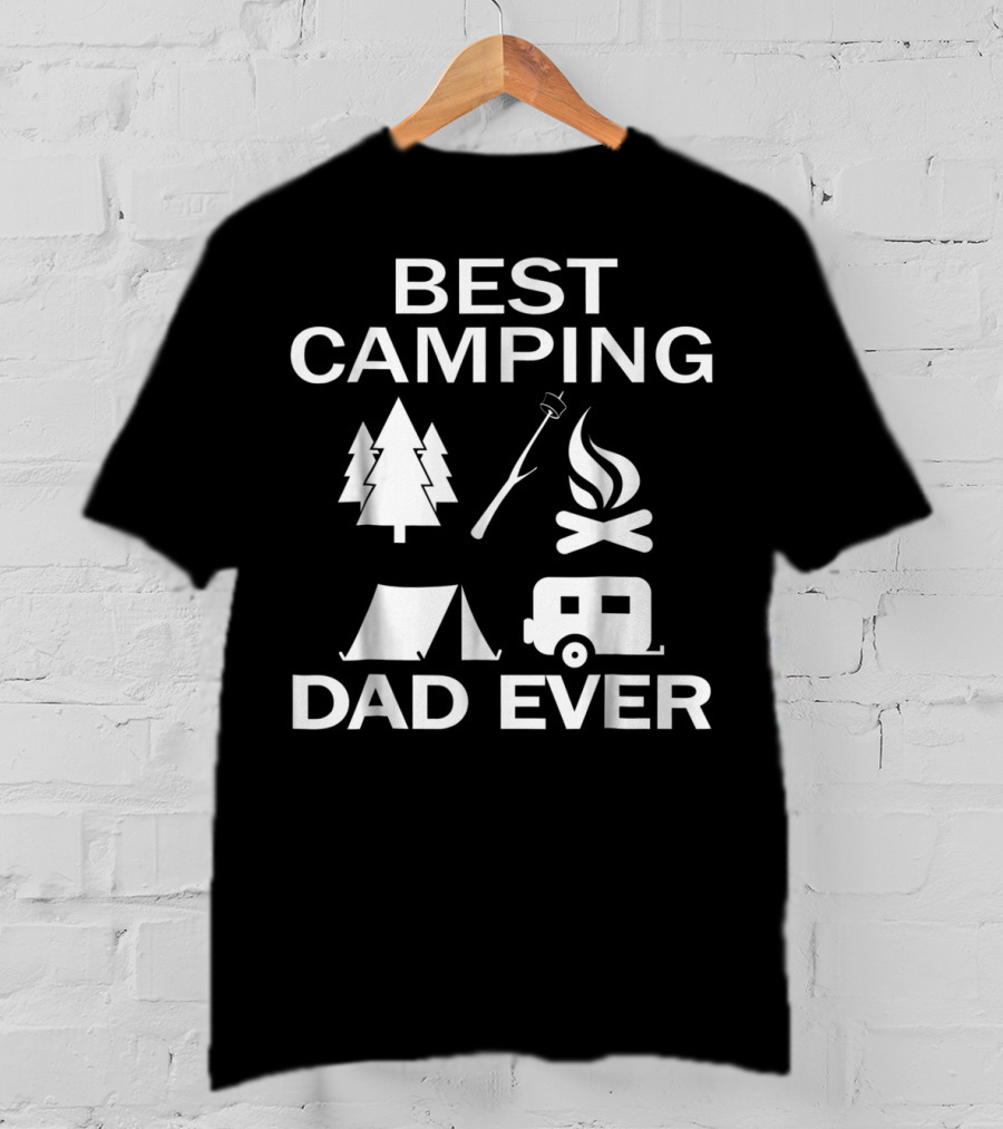 Best Camping Dad Ever Tree Fire Tent Rv T-Shirt