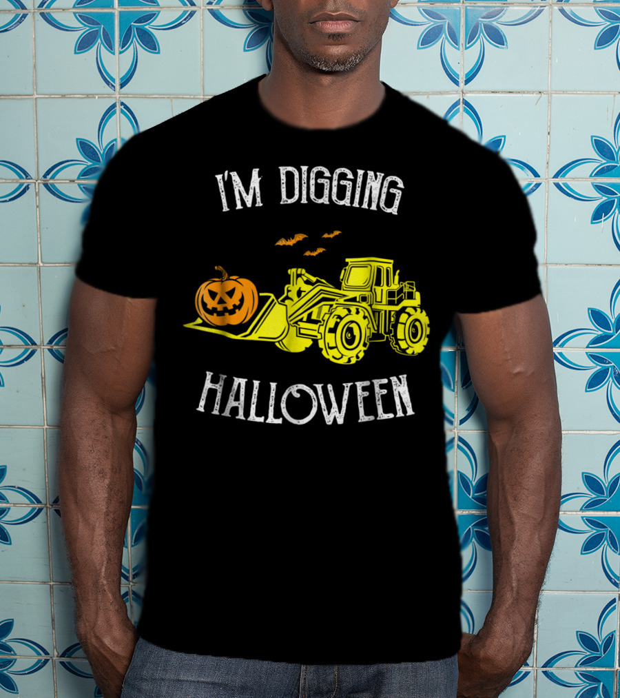 I'm Digging Halloween Best Construction Worker Dad Punny S43 T-Shirt