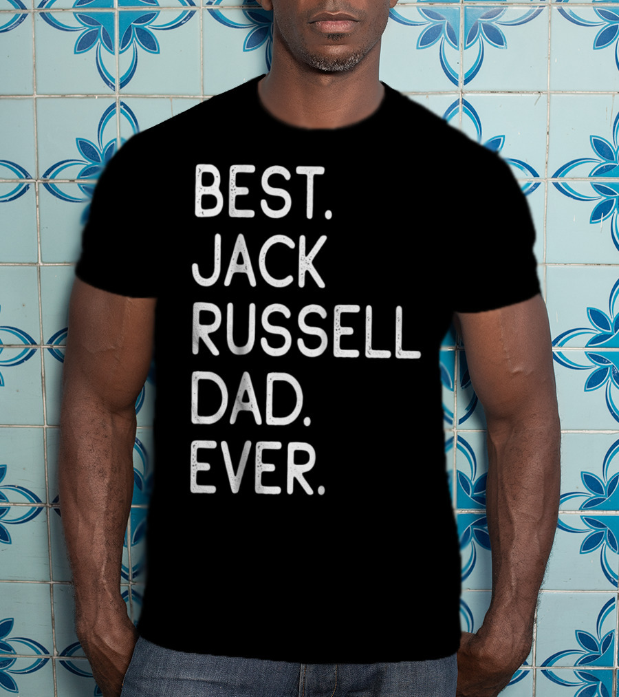 Best Jack Russell Dad Ever Proud Master Lover14 T-Shirt