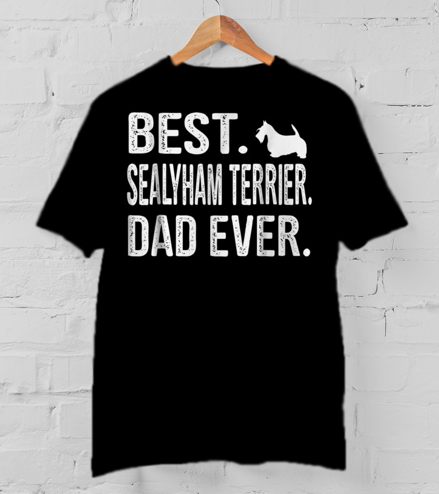 Best Sealyham Terrier Dad Ever With Terrier T-Shirt