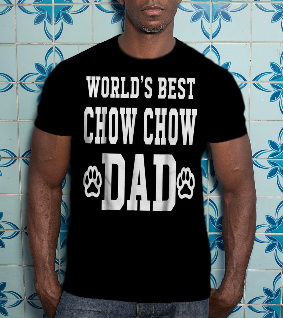 World's Best Chow Chow Dad T-Shirt
