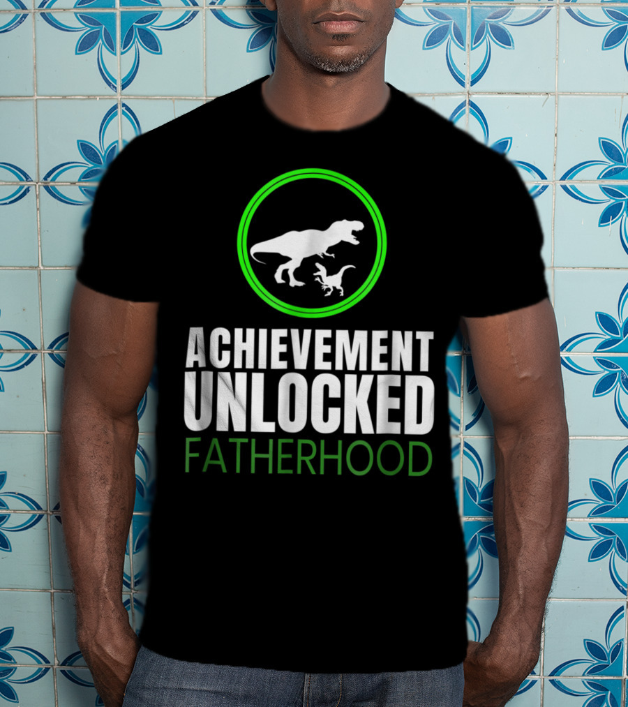 Achievement Unlocked Fatherhood Dinosaur Gaming First Time Dad T-Shirt