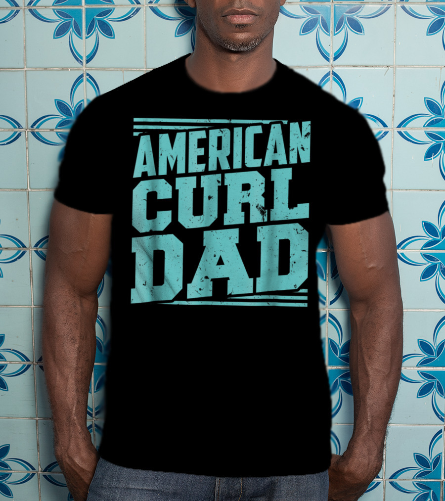 American Curl Dad Retro Blue Typography T-Shirt