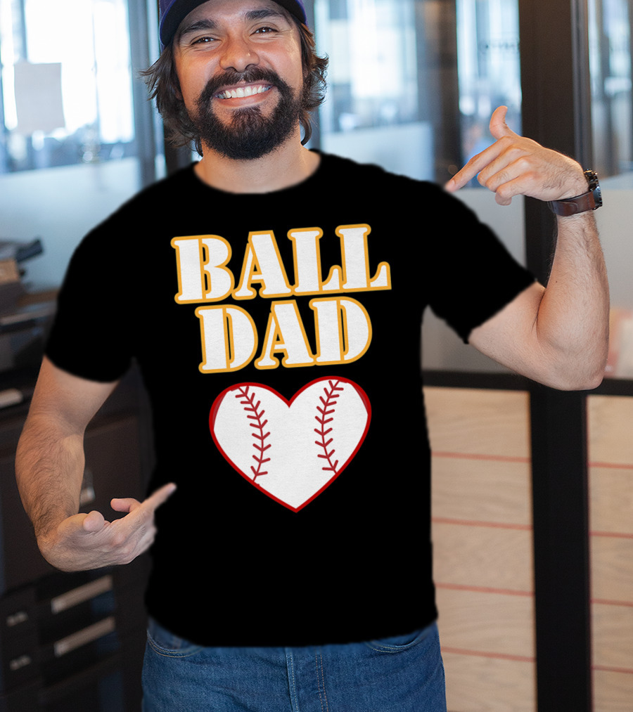 Ball Dad Heart Love Baseball Softball 14 T-Shirt