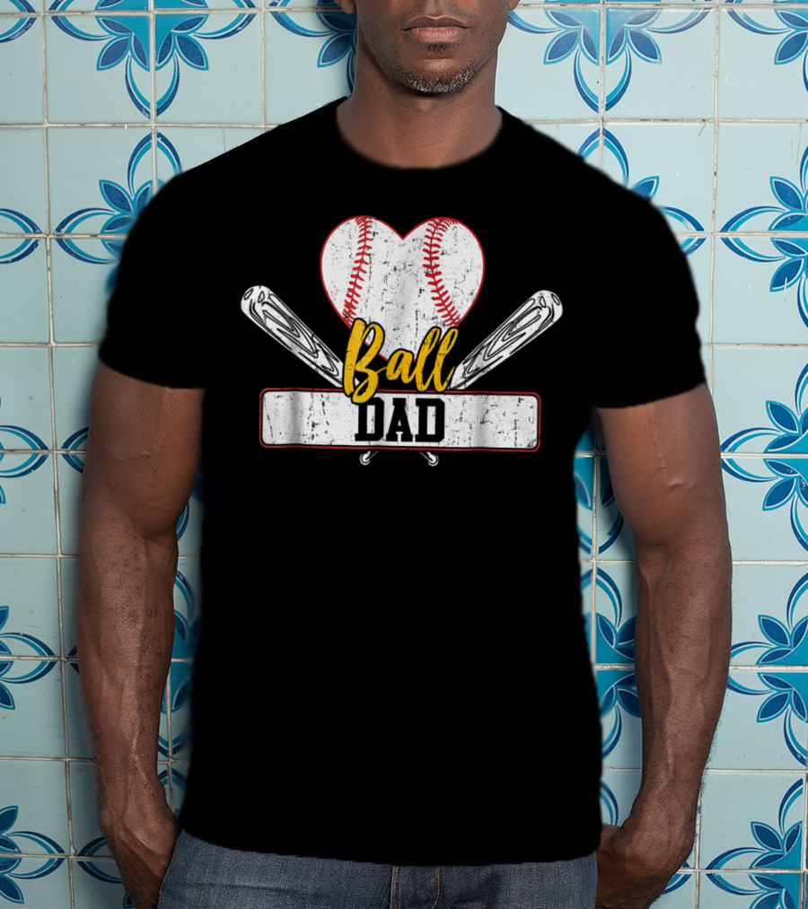 Ball Dad Heart Baseball Bat T-Shirt