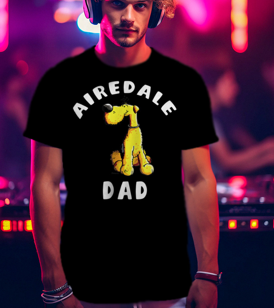 Airedale Terrier Dad T-Shirt