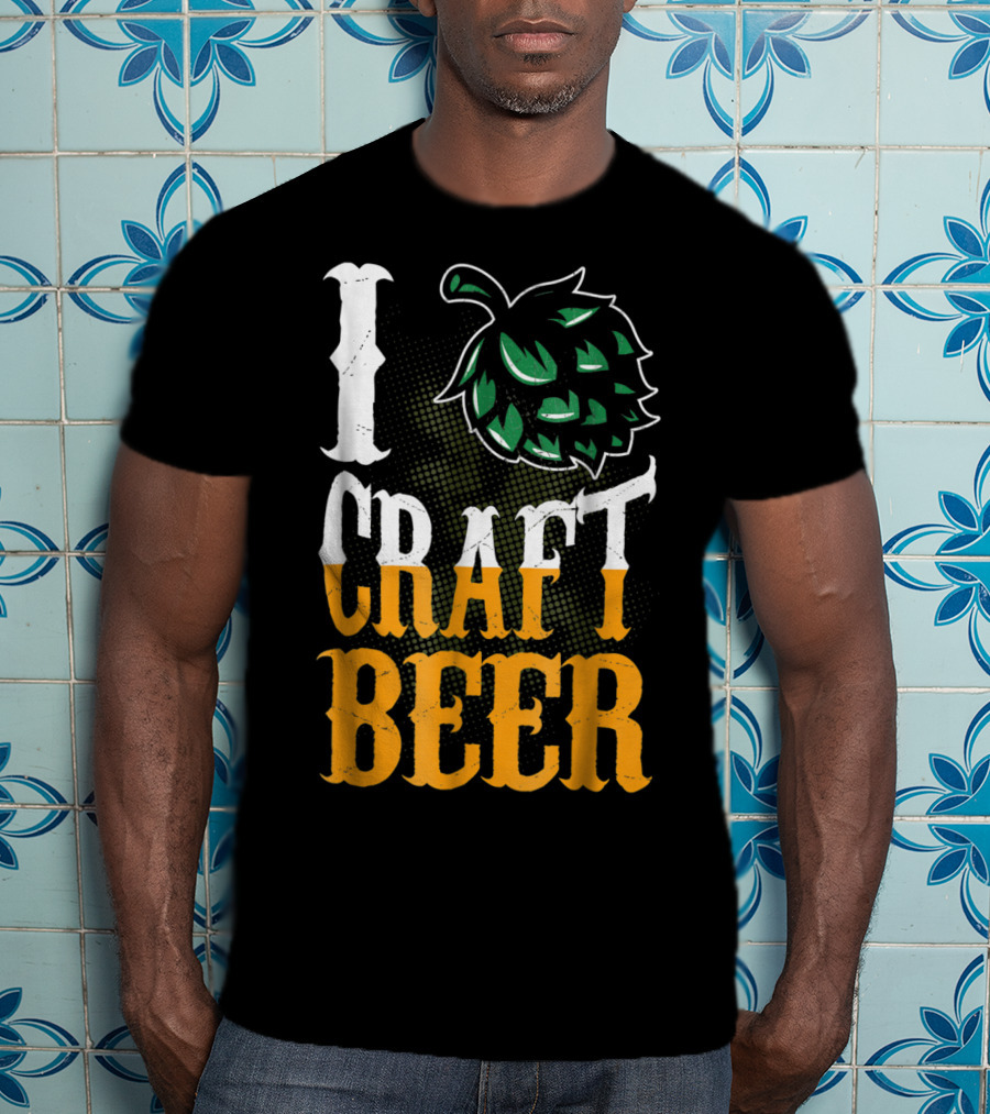 Brew Dad I Craft Beer I Love Craft Beer Hops T-Shirt