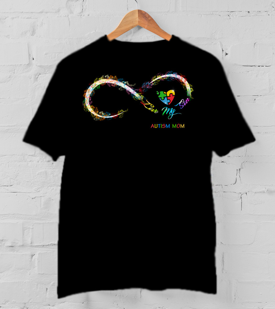 Infinity Love My Son Autism Mom Autism Awareness T-Shirt