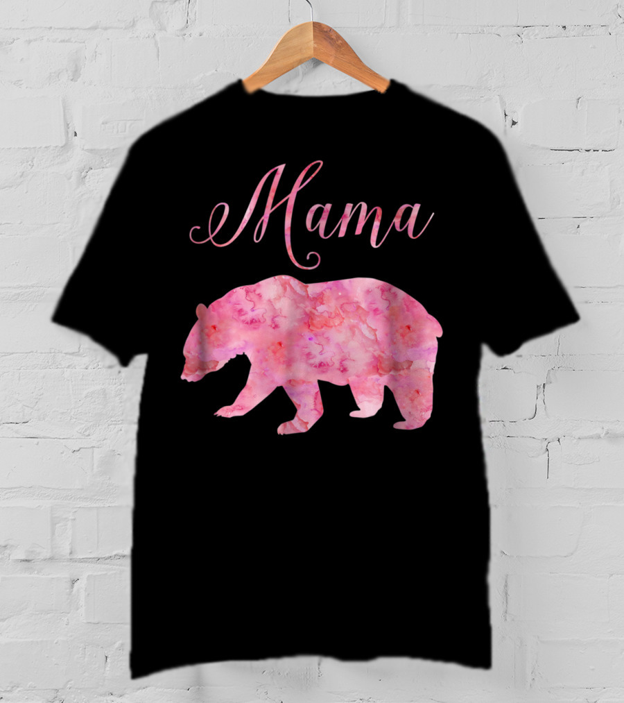 Mama Bear Mothers Birthday Mom Pink Watercolor T-Shirt