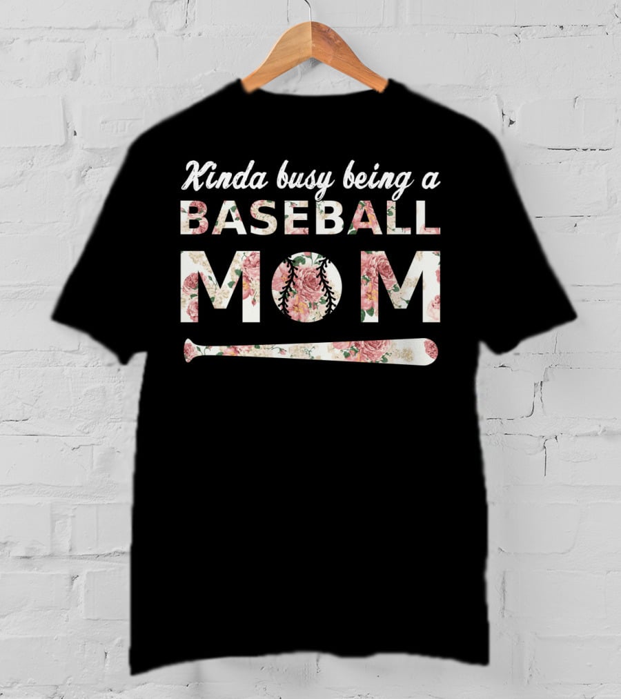 Kinda Busy Being A Baseball Mom Floral Baseball Bat T-Shirt