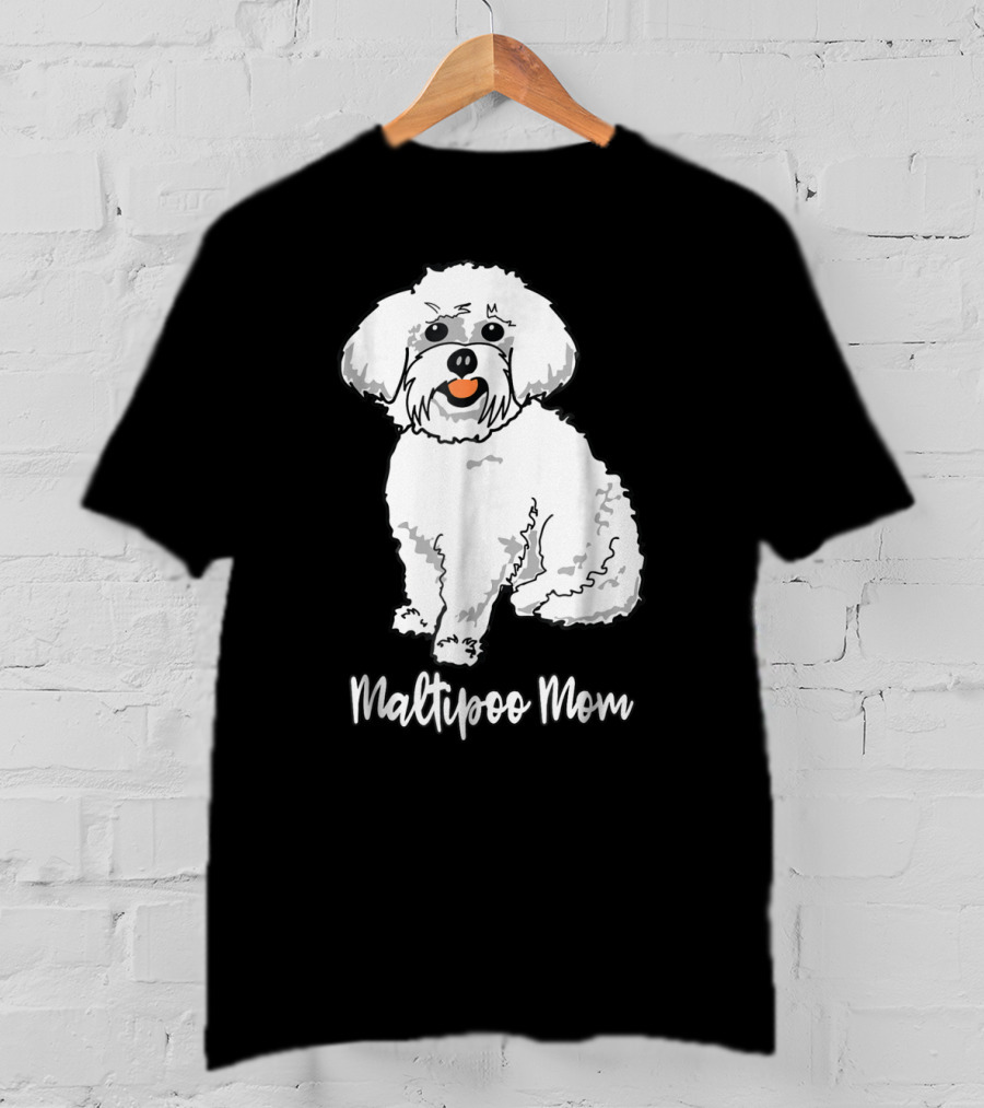 Maltipoo Mom Women Dog Lover Dog Mom16 Maltipoo Mom T-Shirt