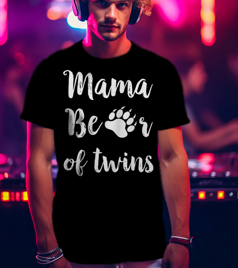 Mama Bear Of Twins T-Shirt