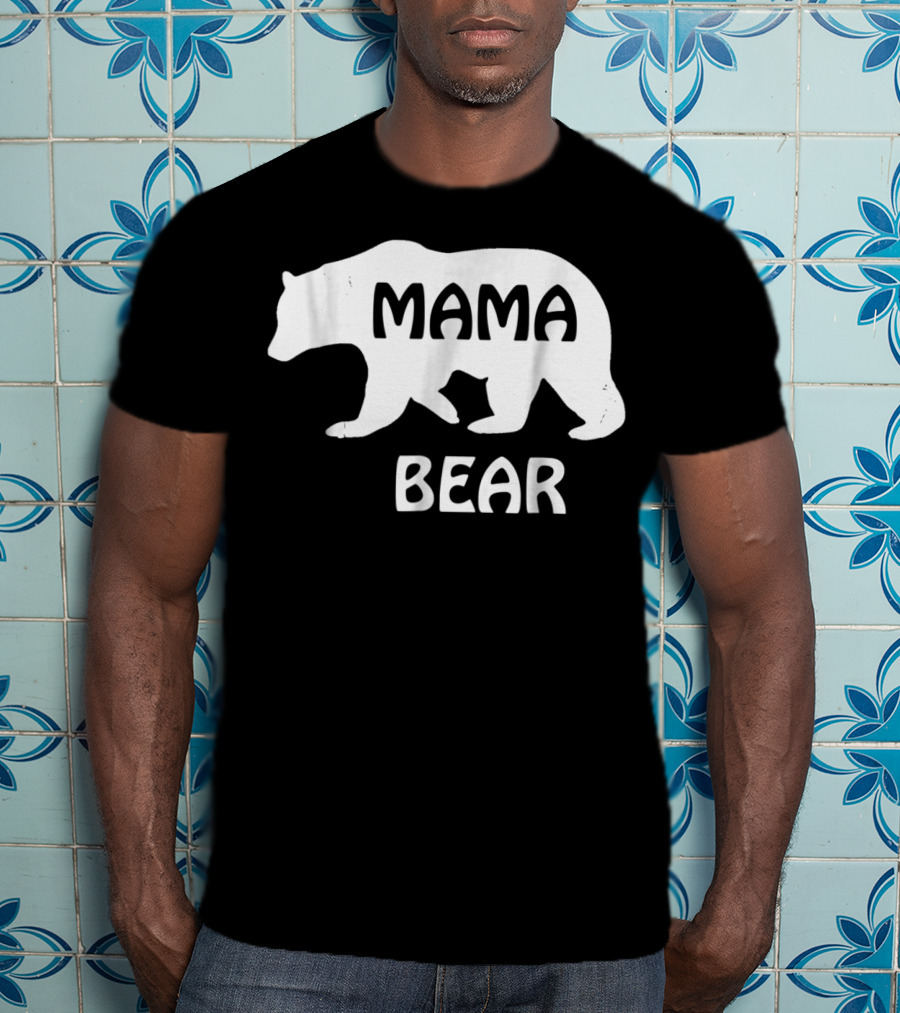 Mama Bear Ideas Cute Women Bear T-Shirt