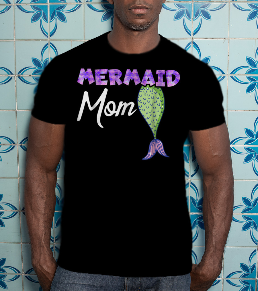 Mermaid Mom Birthday Party Mommy Wife33 T-Shirt