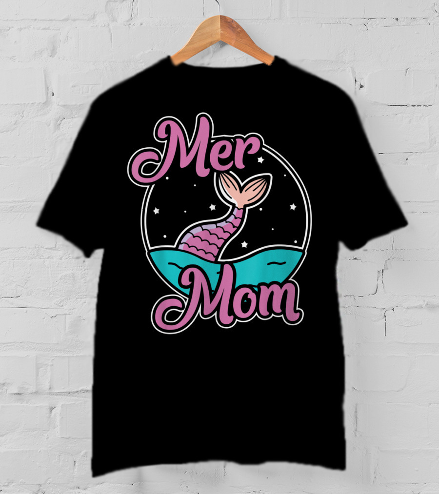 Mer Mom Mermaid Mother Awesome Mer T-Shirt