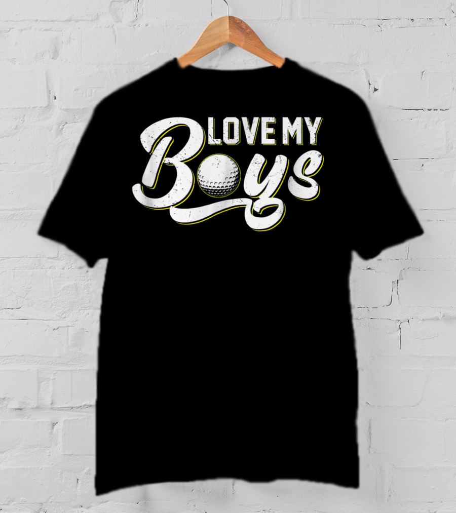 Love My Boys Golf T-Shirt