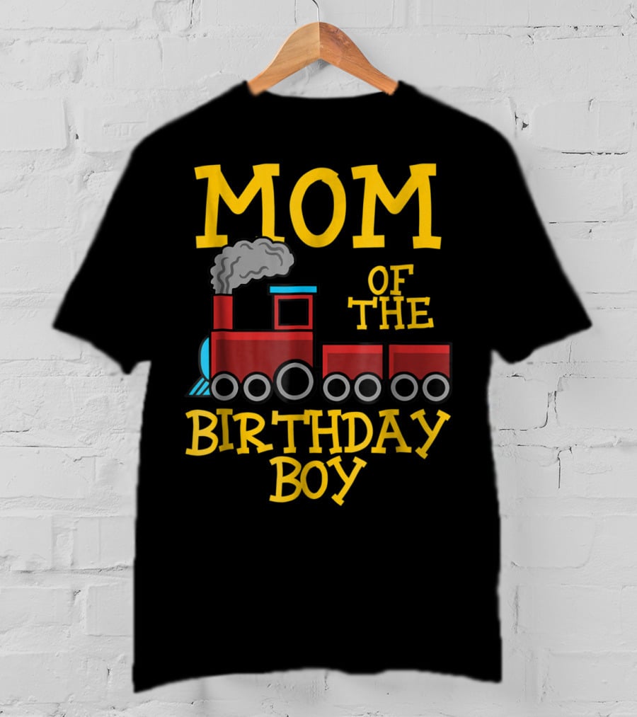 Mom Of The Birthday Boy Train Conductor Party T-Shirt