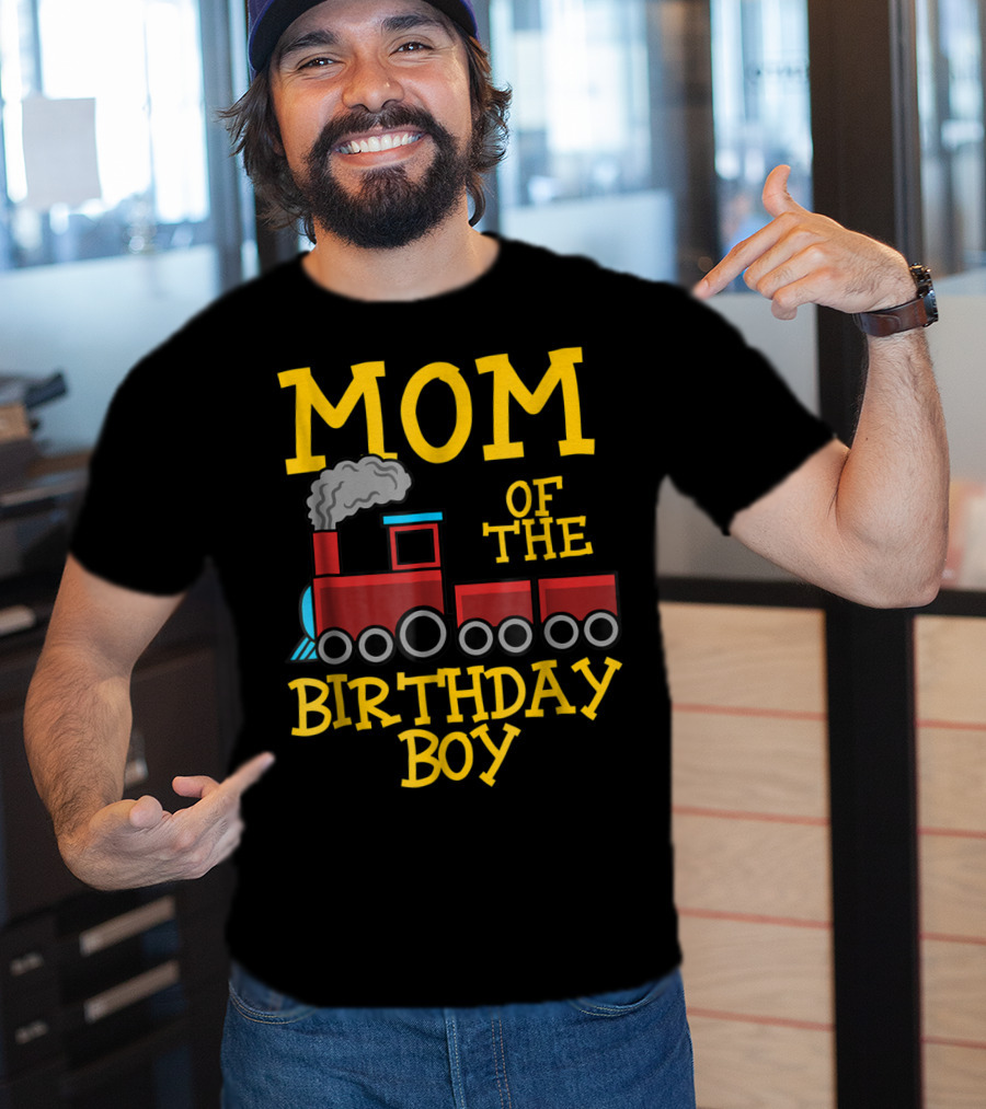 Mom Of The Birthday Boy Train Conductor Party T-Shirt