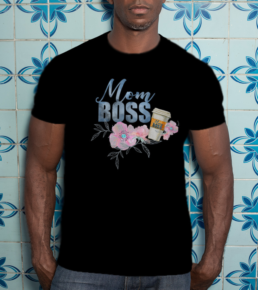 Mom Boss Coffee Floral T-Shirt