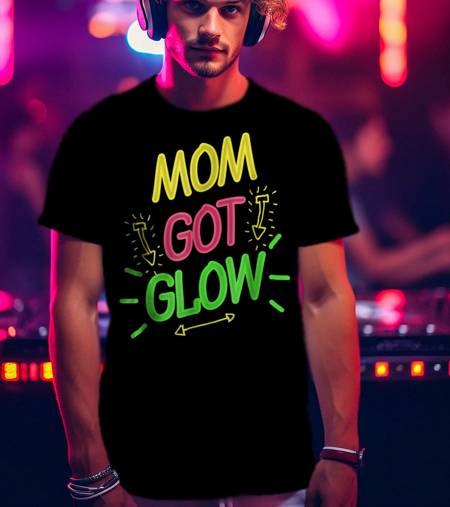 Mom Got Glow Party Birthday Neon Arrows T-Shirt