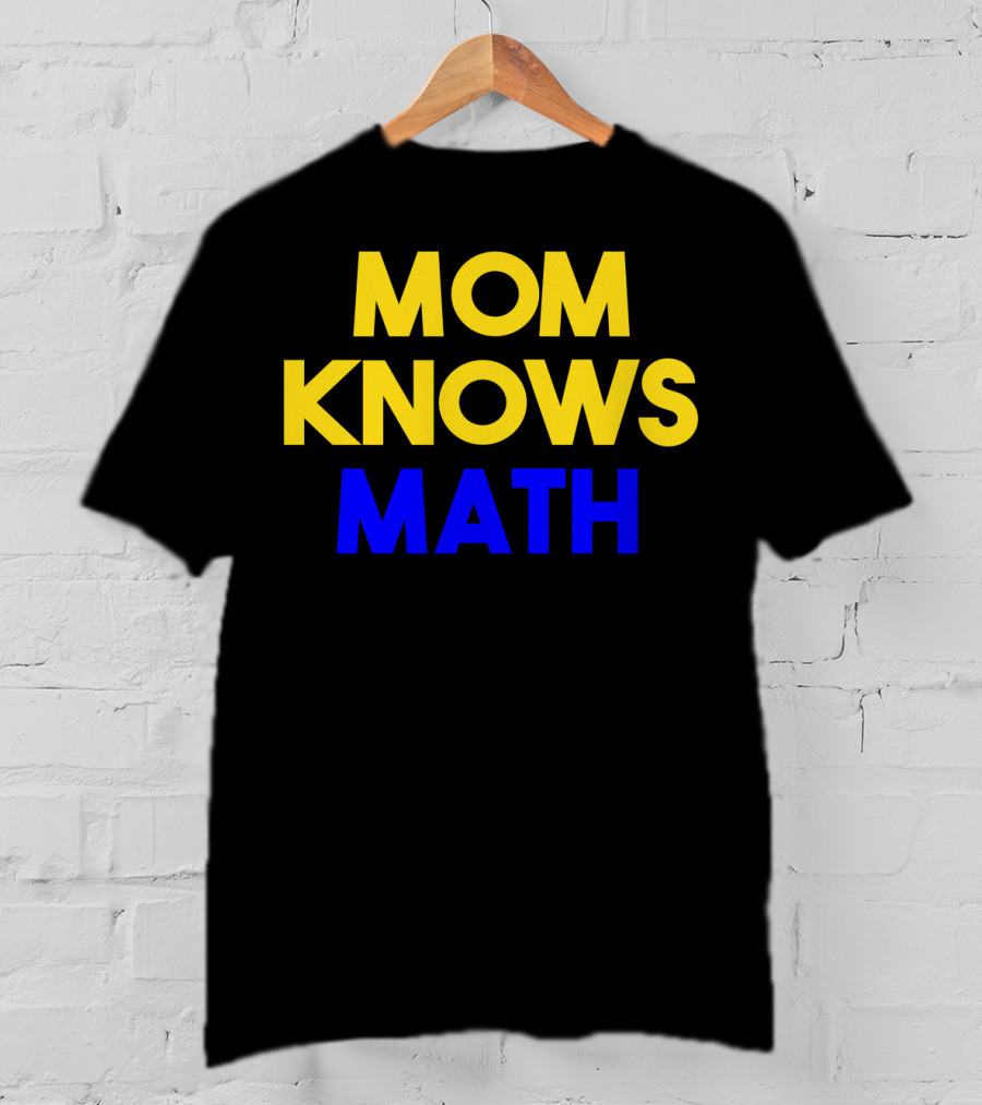 MOM KNOWS MATH Bold Yellow Blue T-Shirt