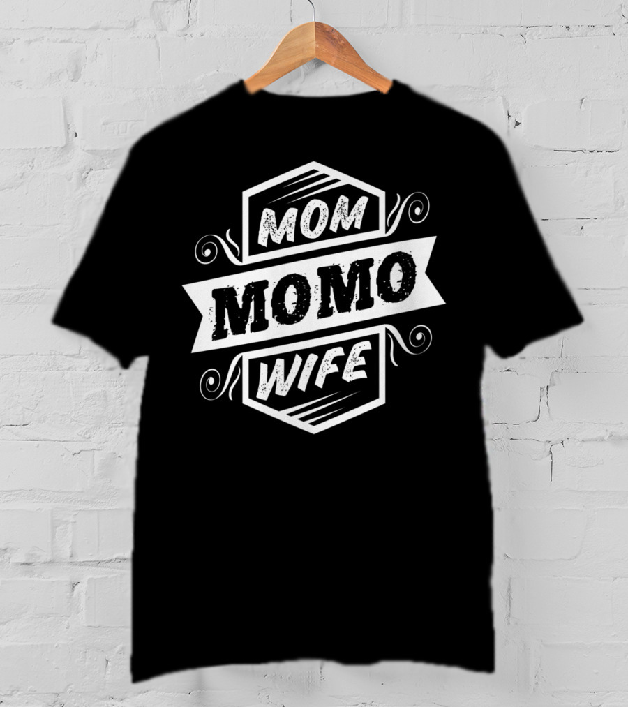 Mom Momo Wife Women22 T-Shirt