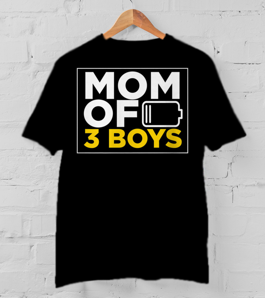 MOM OF 3 BOYS Low Battery Christmas From Son T-Shirt