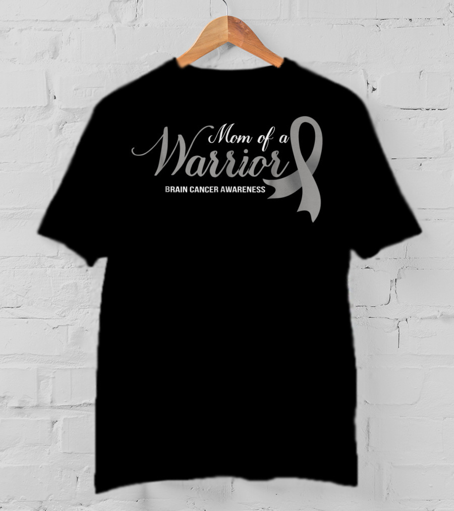 Mom Of A Warrior Brain Cancer Awareness Ribbon 46 T-Shirt