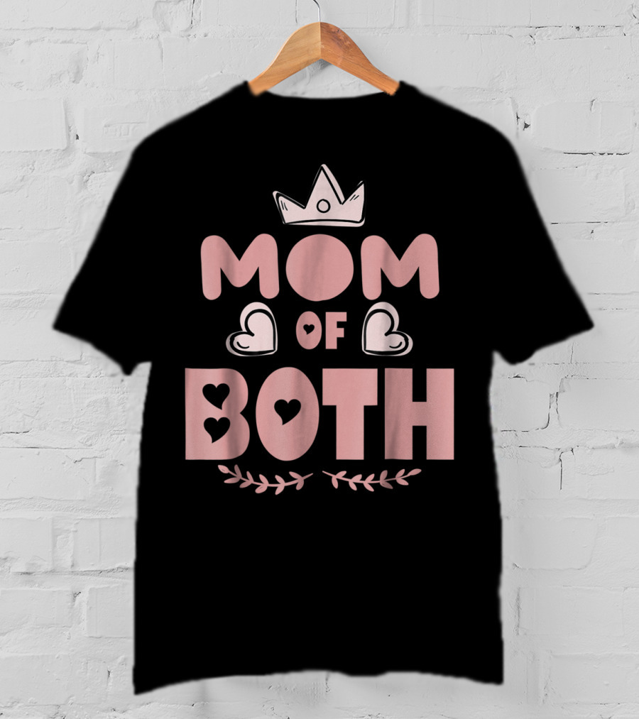 Mom Of Both Heart And Crown T-Shirt