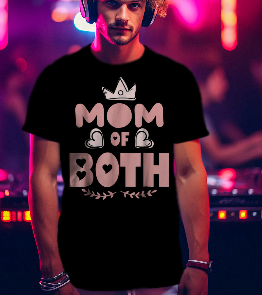 Mom Of Both Heart And Crown T-Shirt